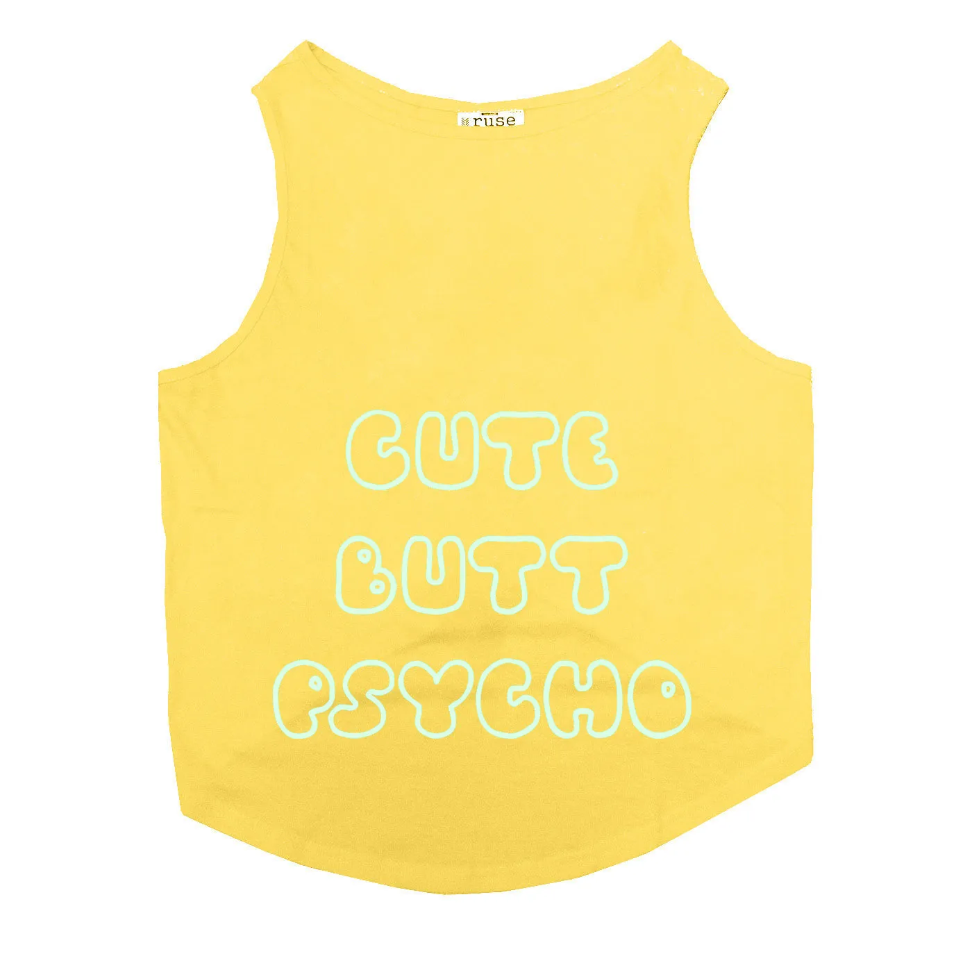 "Cute Butt Psycho" Night Glow Printed Dog Tee