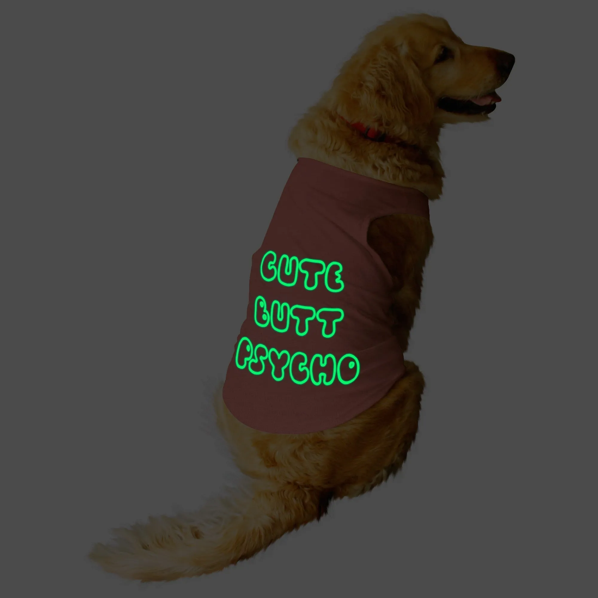 "Cute Butt Psycho" Night Glow Printed Dog Tee