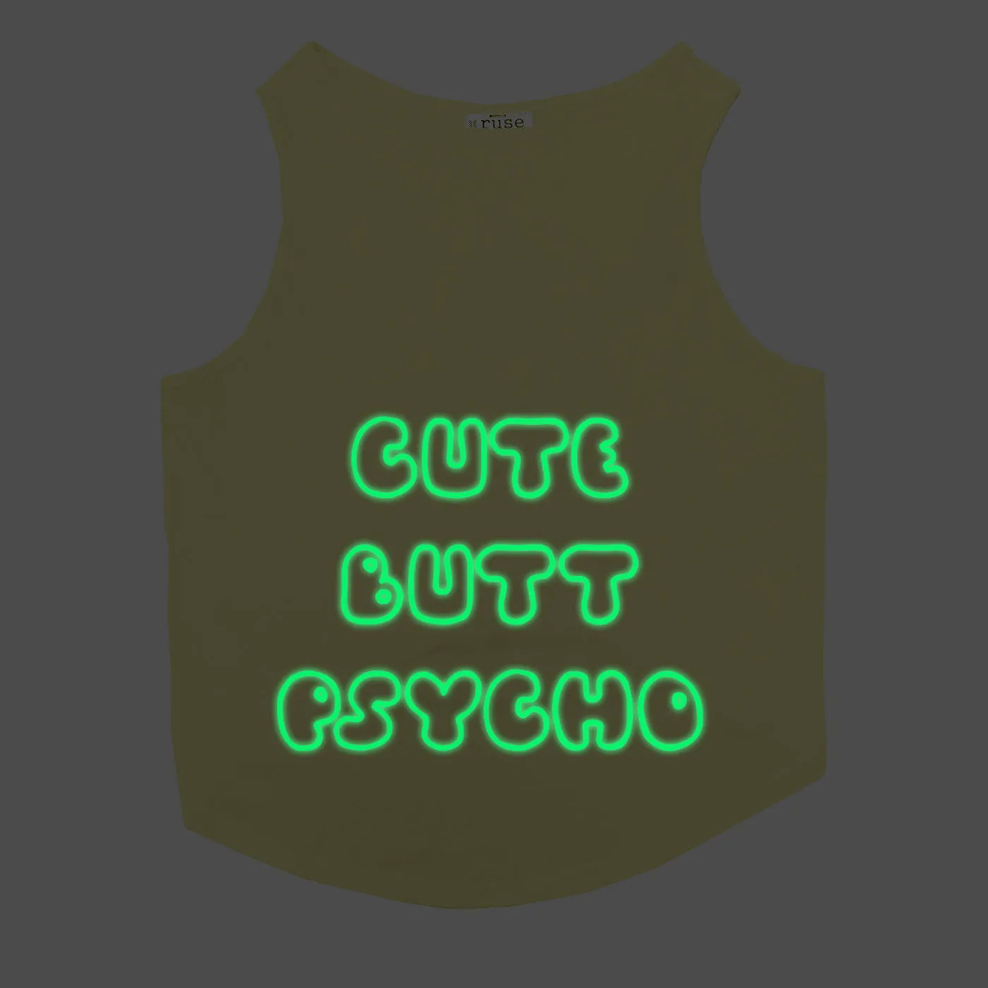 "Cute Butt Psycho" Night Glow Printed Dog Tee