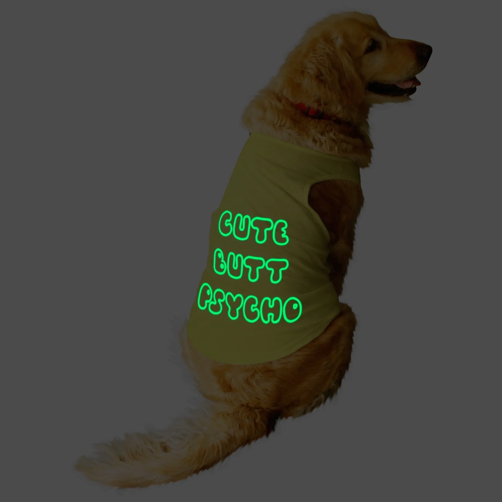 "Cute Butt Psycho" Night Glow Printed Dog Tee