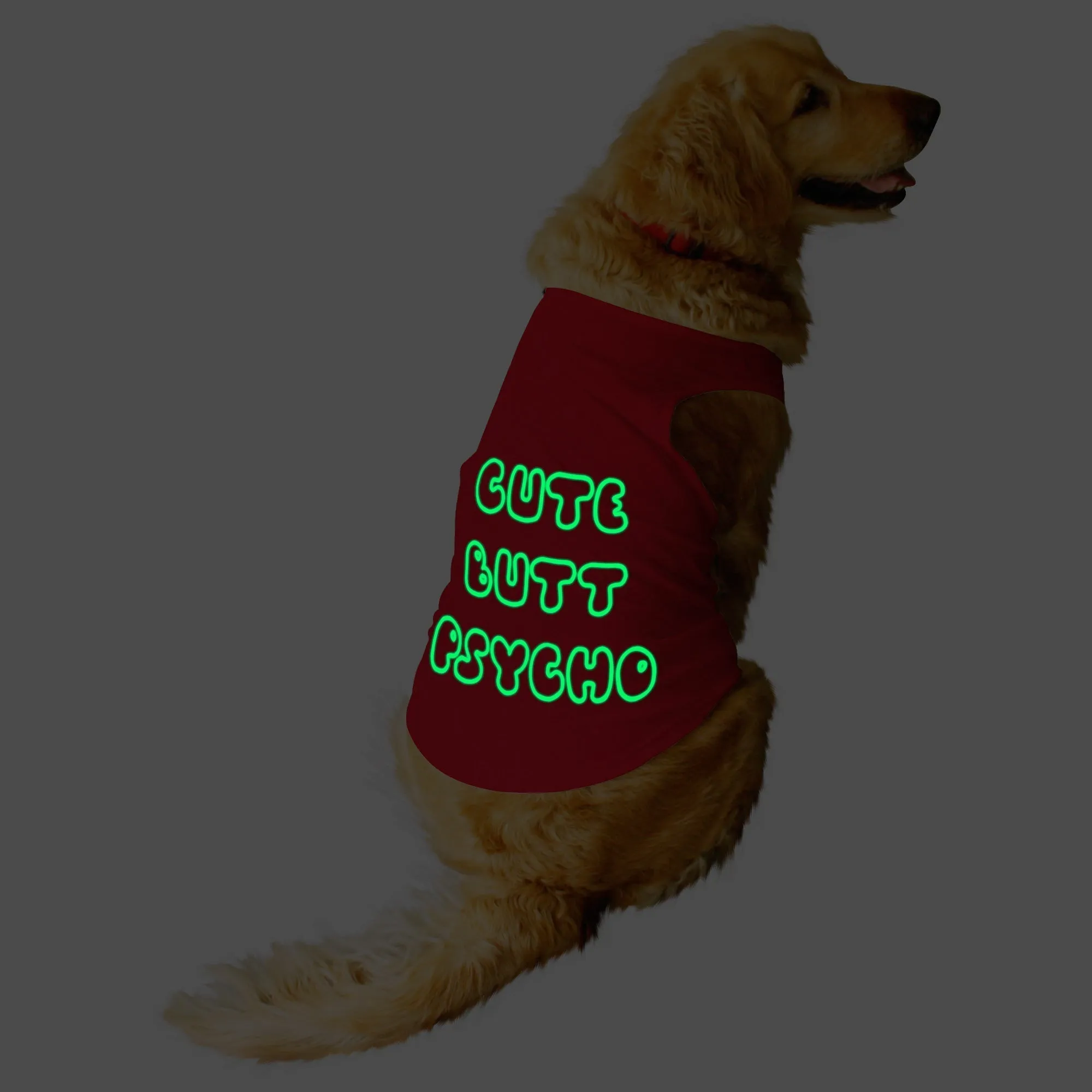 "Cute Butt Psycho" Night Glow Printed Dog Tee