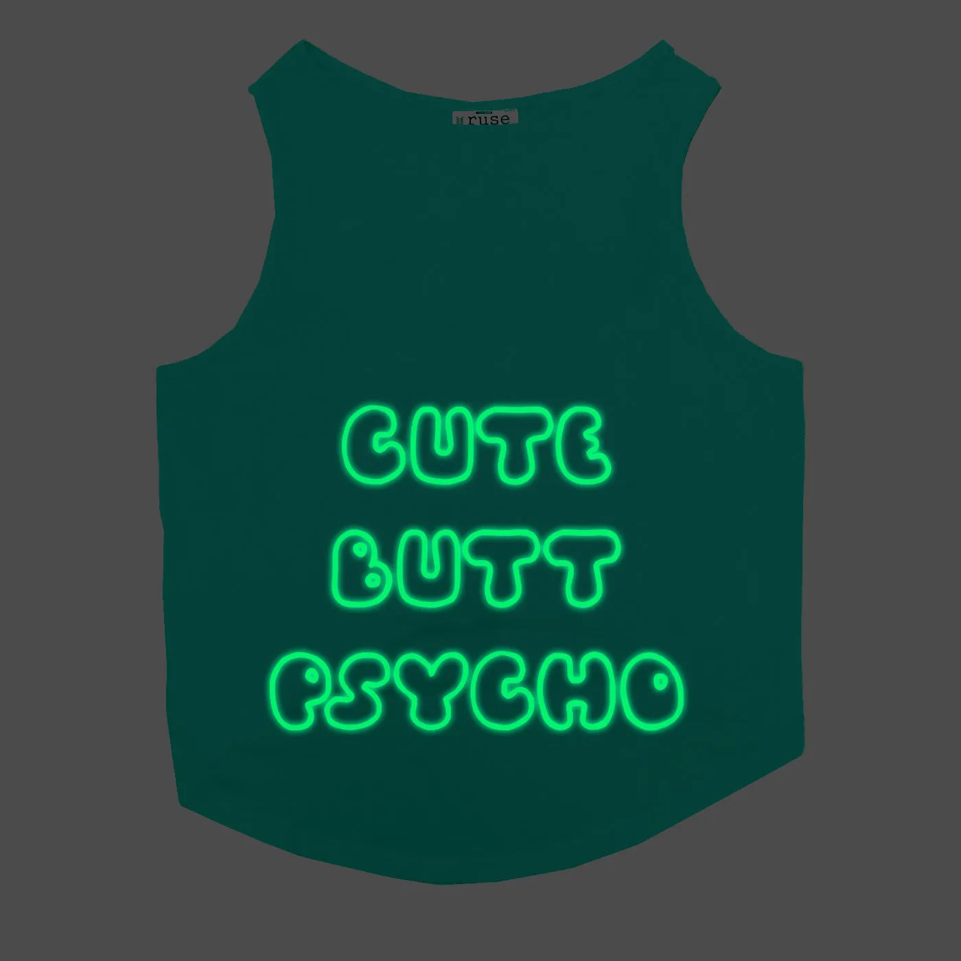 "Cute Butt Psycho" Night Glow Printed Dog Tee