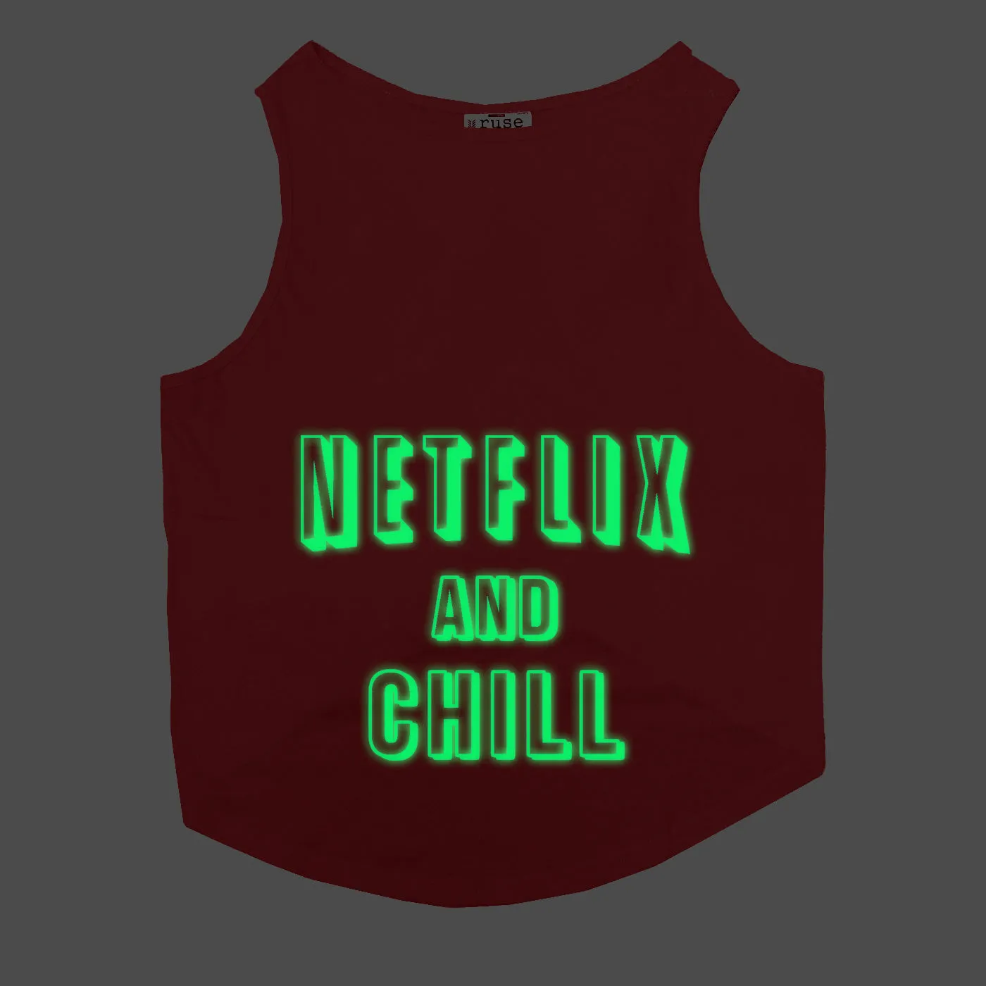 "Netflix And Chill" Night Glow Printed Dog Tee